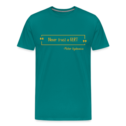 Never Trust a Fart - teal