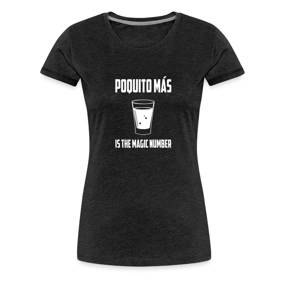 Poquito Mas (Woman's cut) - charcoal grey