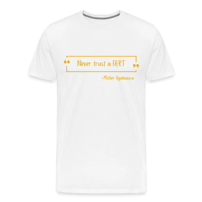 Never Trust a FART - white