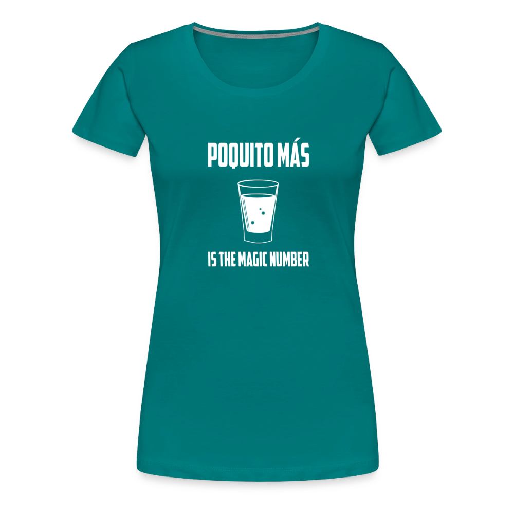 Poquito Mas (Woman's cut) - teal